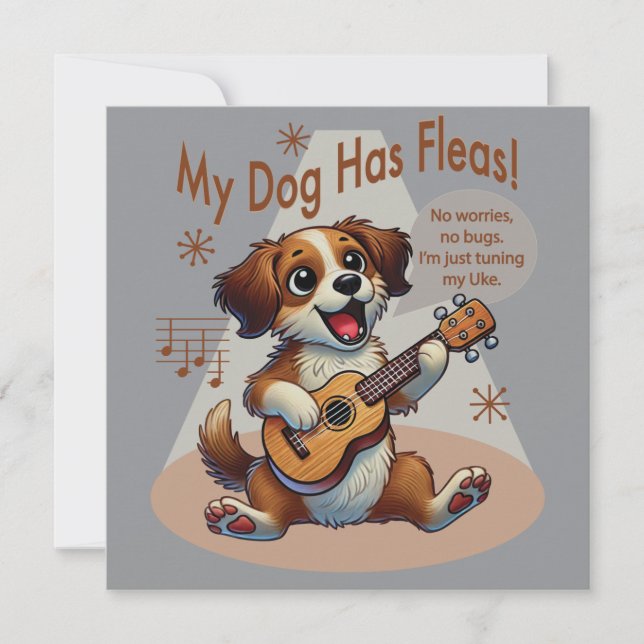 My Dog Has Fleas Ukulele Tuning Song Invitation (Front)