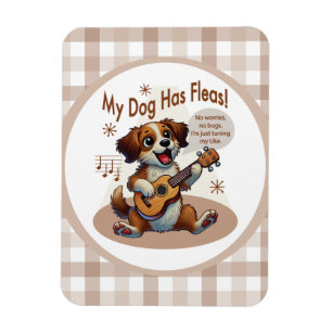My Dog Has Fleas Ukulele Tuning Song Magnet