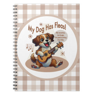 My Dog Has Fleas Ukulele Tuning Song Notebook