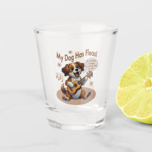 My Dog Has Fleas Ukulele Tuning Song Shot Glass