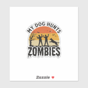 My Dog Hunts Zombies Vintage Halloween Dog Art_1