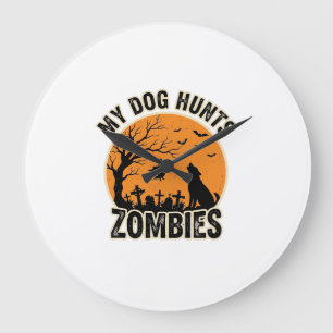 My Dog Hunts Zombies Vintage Halloween Dog Design_ Large Clock