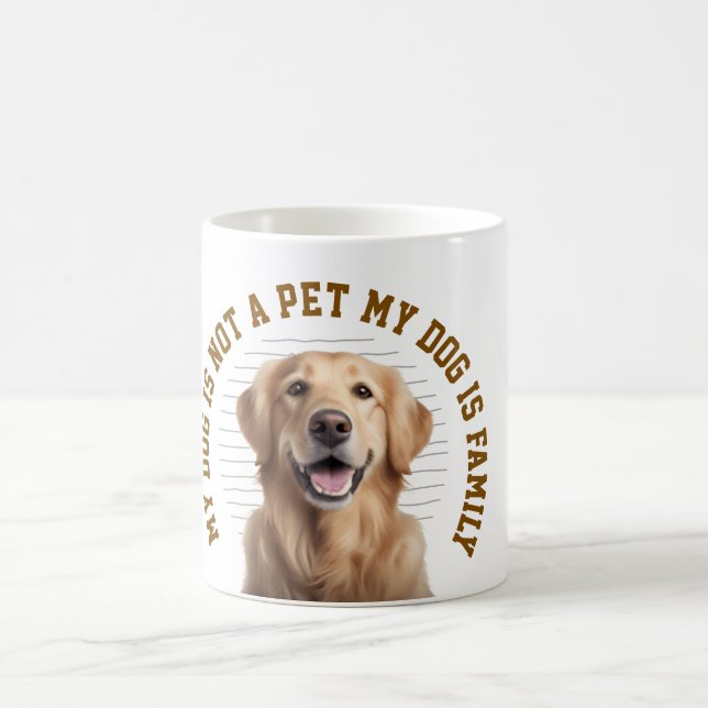 My Dog Is Family Funny Dog Lover Quote Coffee Mug (Center)