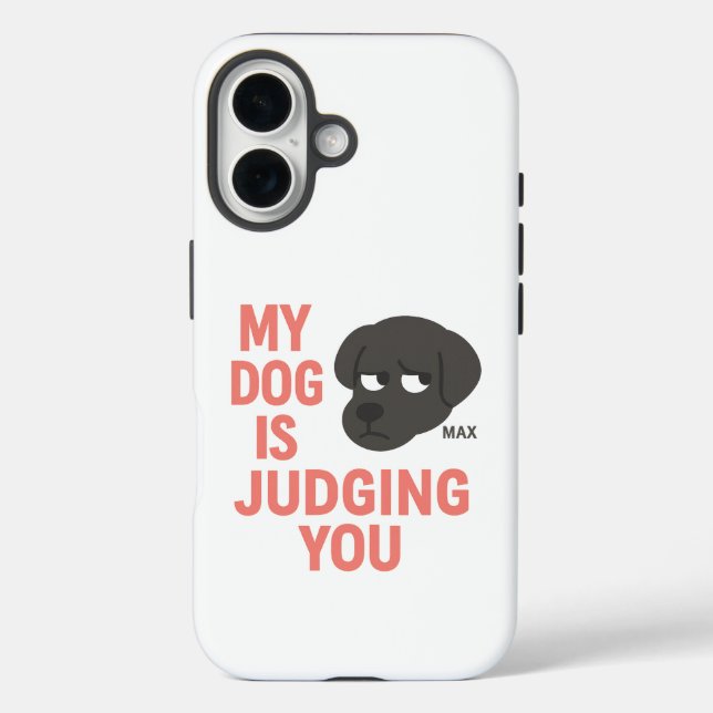 My Dog is Judging You Case-Mate iPhone Case (Back)