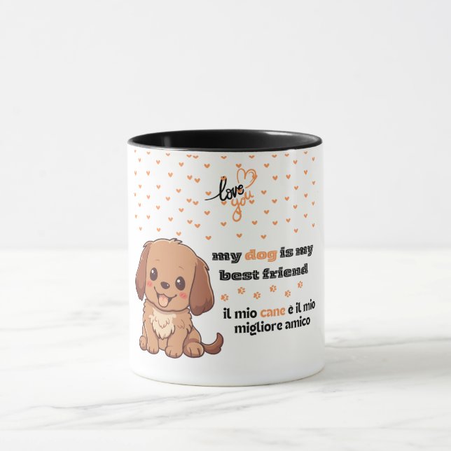 My dog is my best friend cute bilingual dog mug (Center)