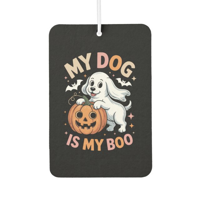 My Dog is My Boo Funny Halloween Car Air Freshener (Front)