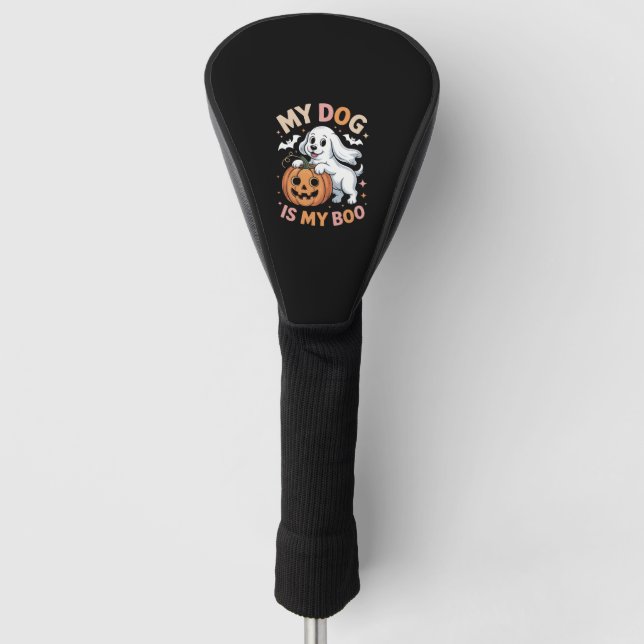 My Dog is My Boo Funny Halloween Golf Head Cover (Front)