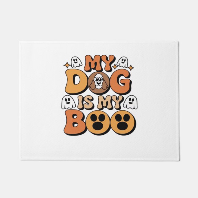 My Dog Is My Boo Shirt – Funny Dog Lover Gift 2025 Doormat (Front)