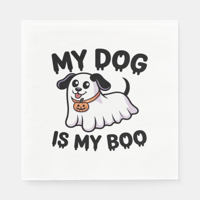 My Dog Is My Boo Shirt – Funny Dog Lover Gift 2025 Napkin (Front)
