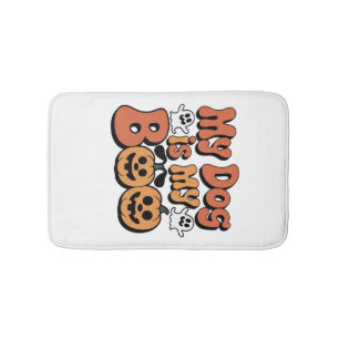 My Dog Is My Boo, Teacher, Funny Dog Lover Educato Bath Mat