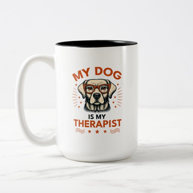 My dog is my therapist Two-Tone coffee mug (Left)