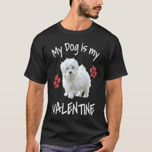 My Dog Is My Valentine Cute Maltese Dog Paw Hearts T-Shirt