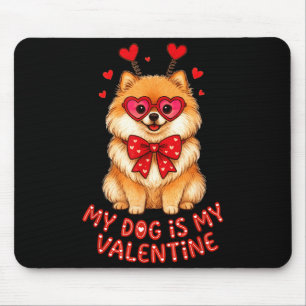 My Dog Is My Valentine Cute Meranian With Heart Gl Mouse Mat