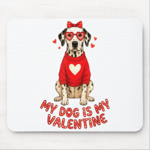 My Dog Is My Valentine Dalmatian Heart Gles Bow Do Mouse Mat