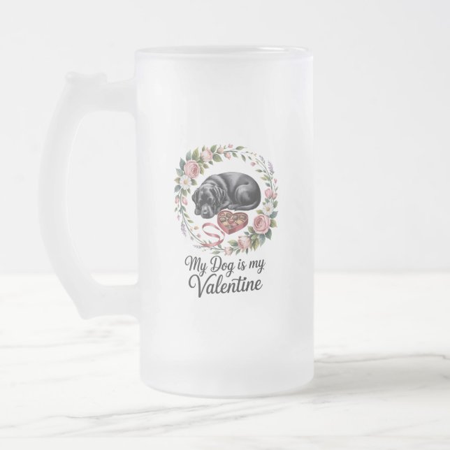 My Dog Is My Valentine Floral Puppy Lover Design Frosted Glass Beer Mug (Left)