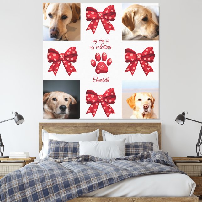My Dog Is My Valentines Bow 4 Photos Canvas Print (Insitu(Bedroom))