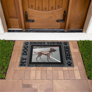 My Dog Knows You're Here Personalised Photo Doormat
