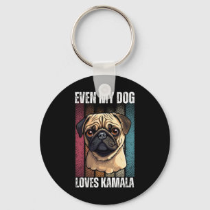 My Dog Loves Kamala Pug Lovers Key Ring