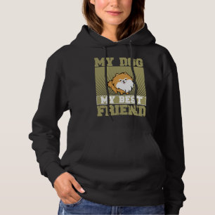My Dog My Best Friend Pomeranian Hoodie