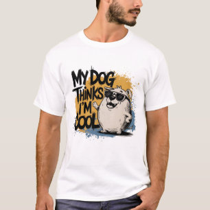 My Dog Thinks I'm Cool – Golden Retriever Cartoon T-Shirt