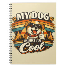 My Dog Thinks I'm Cool Retro Dog Art