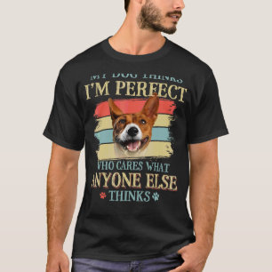 My Dog Thinks I'm Perfect Basenji Dog Retro Style T-Shirt