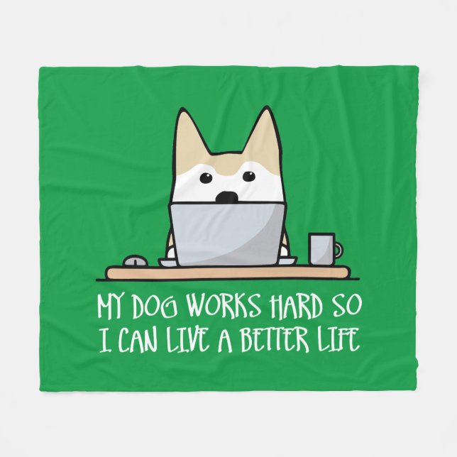 My dog works hard fleece blanket (Front (Horizontal))