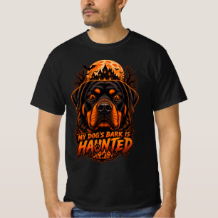 My Dog's Bark Is Haunted Rottweiler Halloween Horr T-Shirt
