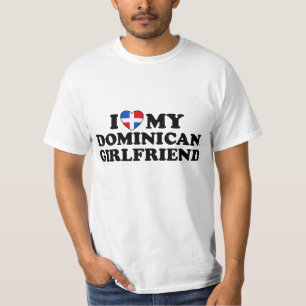 My Dominican Girlfriend T-Shirt