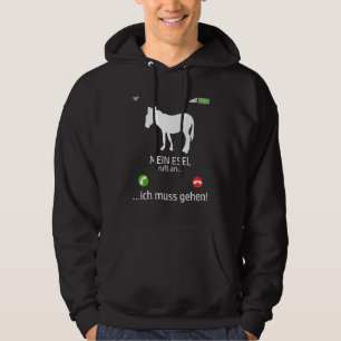 My Donkey Calls To Mule Farmer Animals Donkey Hoodie