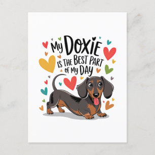 My Doxie Is The Best Part Of My Day Holiday Postcard