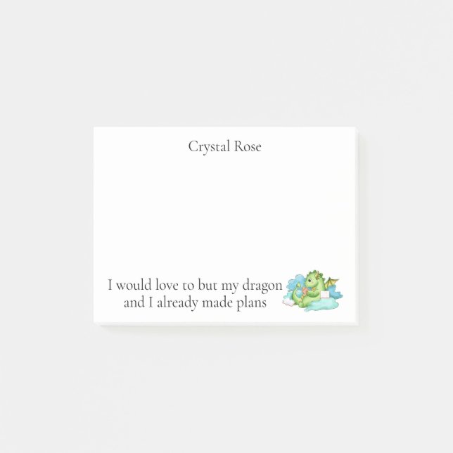 My dragon and I have made plans  Post-it Notes (Front)