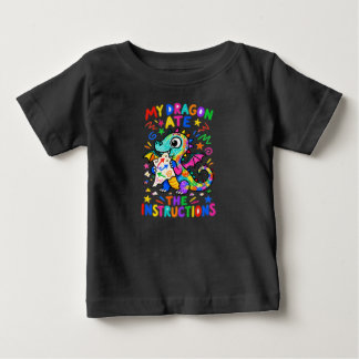 My Dragon Ate the Instructions Baby Funny Dragon T-Shirt