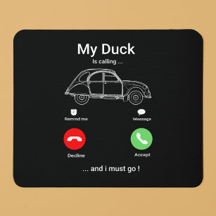 My Duck Is Calling   Funny 2CV Oldtimer Smartphone Mouse Mat