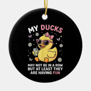 My Ducks May Not Be in a Row Funny Duck Humour Quo Ceramic Tree Decoration