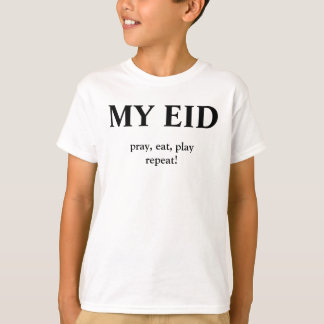 My eid T-Shirt