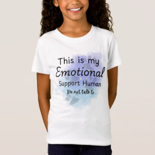 My Emotinal Support Human Funny T-Shirt