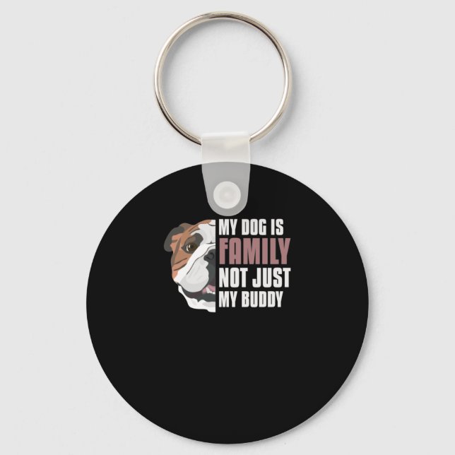 My English Bulldog Is Family Key Ring (Front)