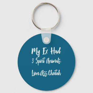 My ex 3 spirit animals ex wife husband divorce div key ring