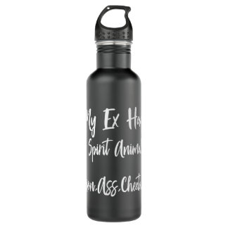 My Ex has 3 Spirit Animals Ex Wife Husband Divorce 710 Ml Water Bottle