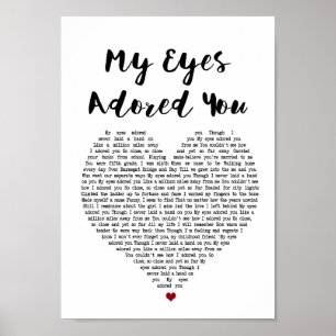 My Eyes Adored You Heart Song Lyric Wall Art Print