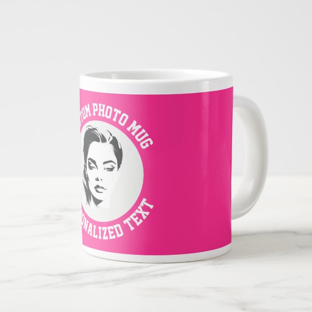 My Face on a STRAWBERRY PINK Custom Giant Mug (Front Right)