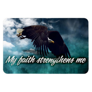 "My faith strengthens me" Motivation Affirmation Magnet