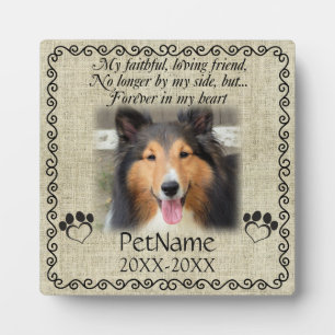 My Faithful Friend Pet Sympathy Custom Burlap Plaque