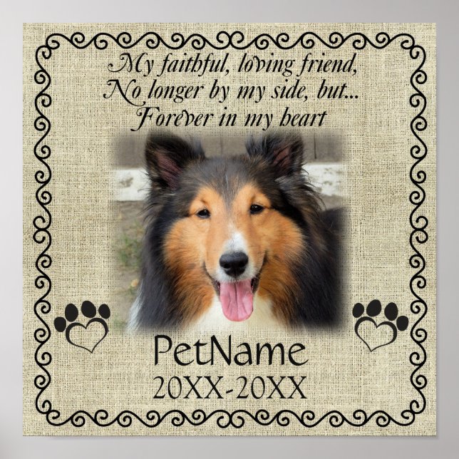 My Faithful Friend Pet Sympathy Custom Burlap Poster (Front)