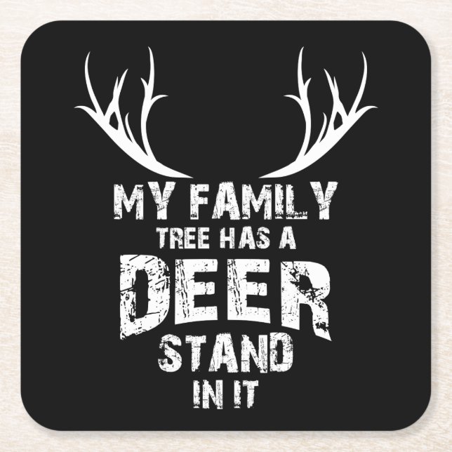 My Family Tree Deer Stand, Funny Deer Hunting, Square Paper Coaster (Front)