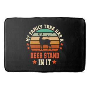 My Family Tree Has A Deer Stand In It Bath Mat