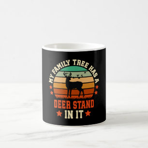 My Family Tree Has A Deer Stand In It Coffee Mug