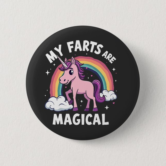 My Farts Are Magical Funny Unicorn Rainbow  6 Cm Round Badge (Front)