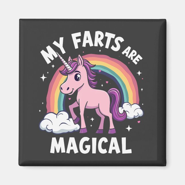 My Farts Are Magical Funny Unicorn Rainbow  Magnet (Front)